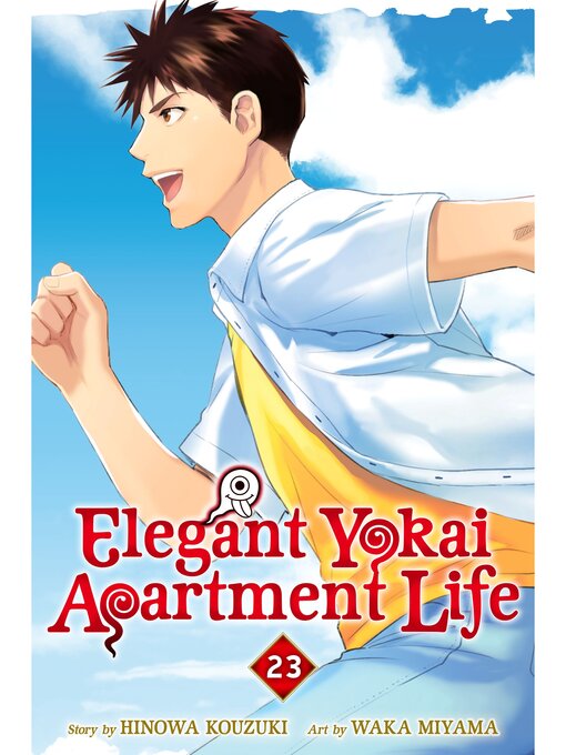 Title details for Elegant Yokai Apartment Life, Volume 23 by Hinowa Kouzuki - Available